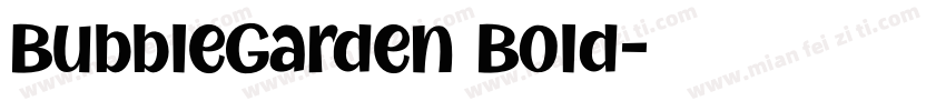 BubbleGarden Bold字体转换